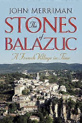 Die Steine von Balazuc