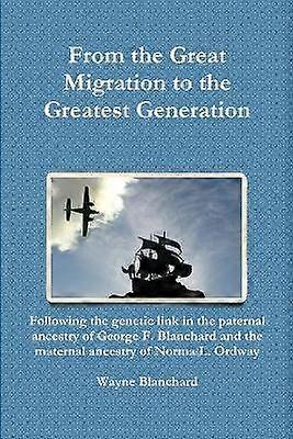From the Great Migration to the Greatest Generation