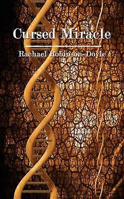 Cursed Miracle