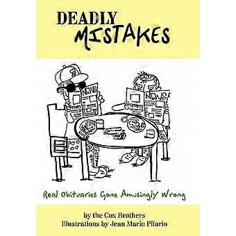 Deadly Mistakes