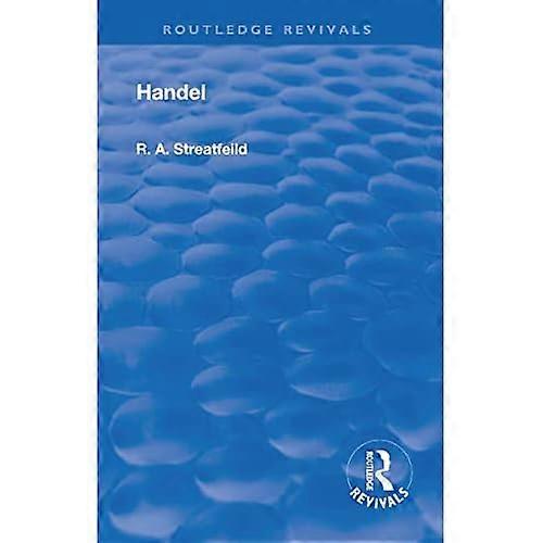 Revival: Handel (1906) (Routledge Revivals)
