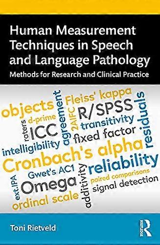 Human Measurement Techniques in Speech and Language Pathology: Methods for Research and Clinical Practice