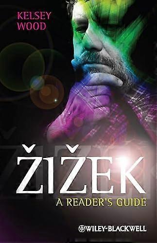 Zizek: A Readers Guide
