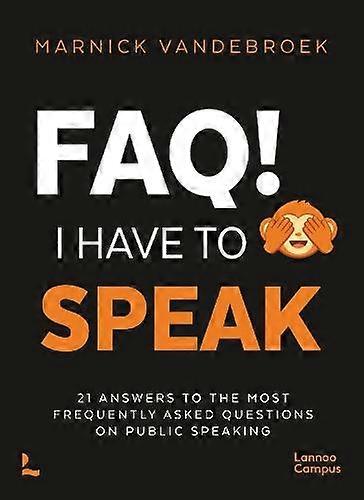 Faq I Have To Speak by Marnick Vandebroek Paperback Book
