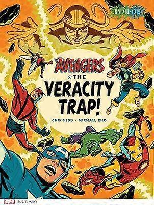 The Avengers in the Veracity Trap!