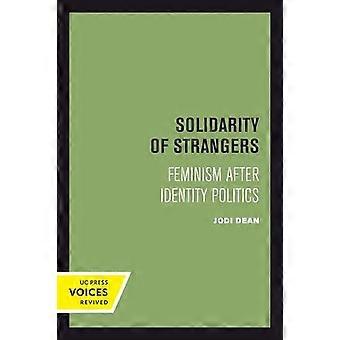Solidaridad entre extraños: Feminismo después de la política de identidad - Jodi Dean