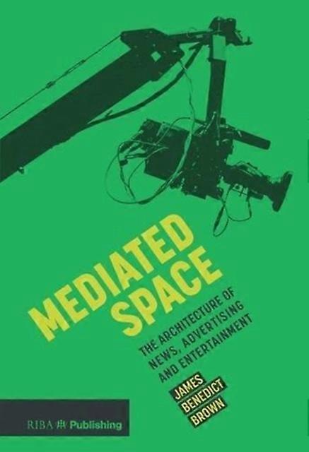 Mediated Space by James Brown Paperback