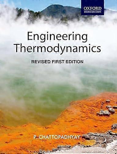 Engineering Thermodynamics: Revised Edition