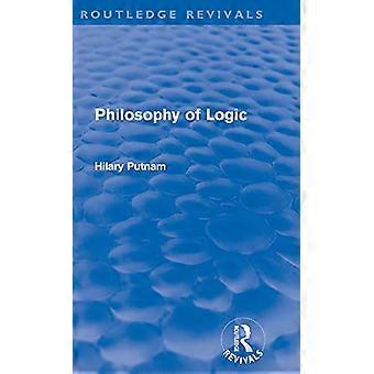 Philosophy of Logic (Routledge Revivals)
