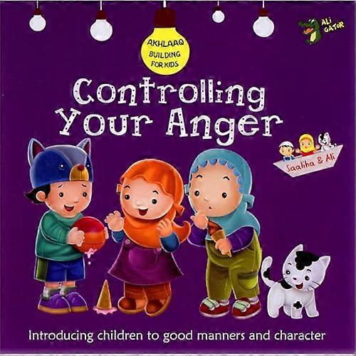 Controlling Your Anger: Good Manners and Character