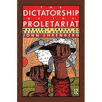 Proletariaatin diktatuuri: marxilaisuuden sosialistisen demokratian teoria