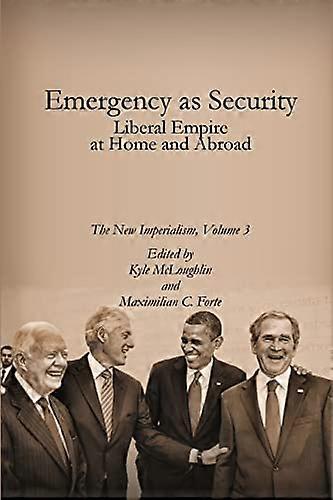 Emergency as Security (New Imperialism)