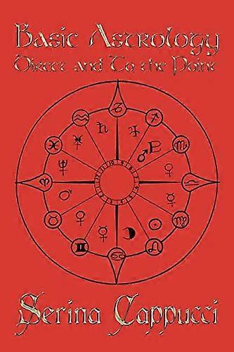 Basic Astrology Direct and to the Point