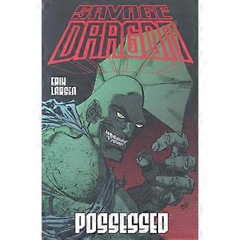 Savage Dragon Volume 4: Besatt: Besatt v. 4 (Savage Dragon (Unnumberd))