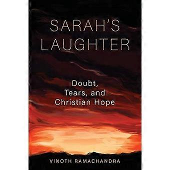 Sarah's lach: twijfel, tranen en christelijke hoop