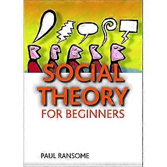 Sociale theorie voor Beginners