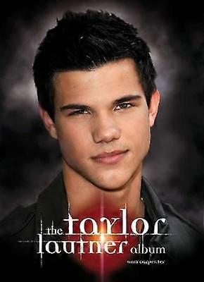 The Taylor Lautner Album