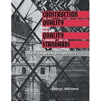 Construction Quality And Quality Standards The European Perspective - G.A. Atkinson - Paperback - en Book