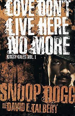 Love Don't Live Here No More