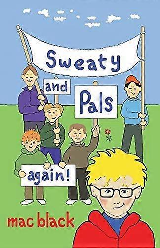Sweaty and pals again