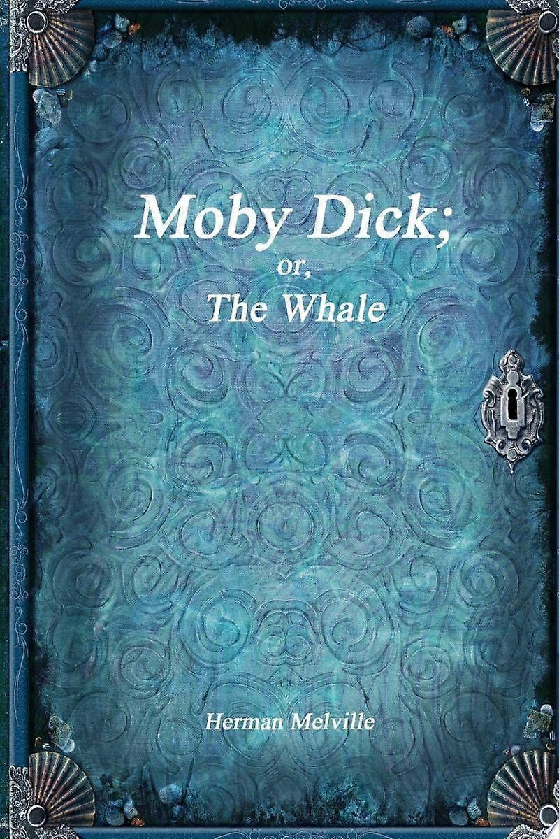 Moby Dick or, The Whale