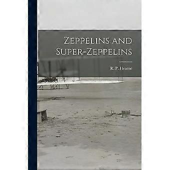 Zeppelins and super-zeppelins