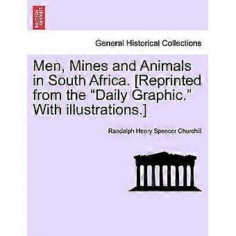 Mensen, mijnen en dieren in Zuid-Afrika, herdrukt uit de Daily Graphic met illustraties