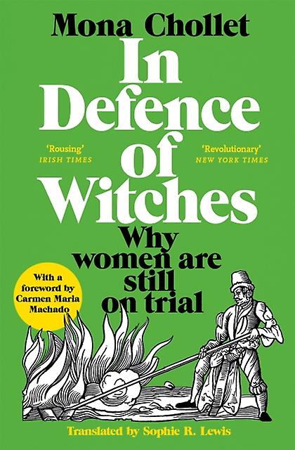 In Defence Of Witches by Mona Chollet Paperback Book