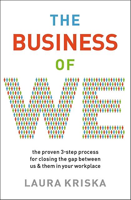 The Business Of We by Laura Kriska Paperback