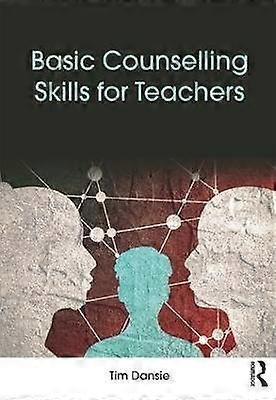 Basic Counselling Skills for Teachers