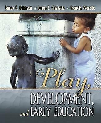 Play Development and Early Education