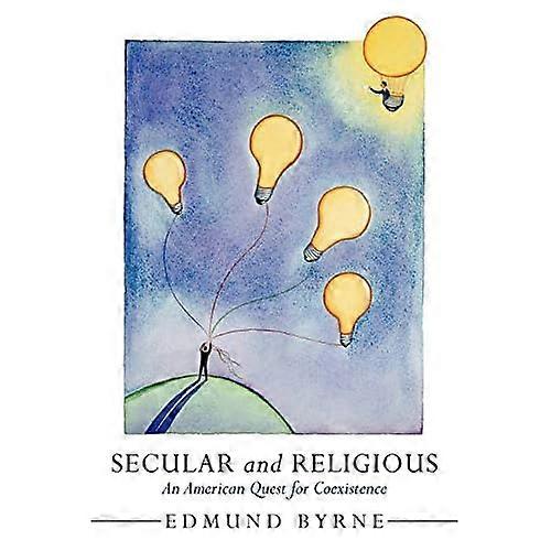 Secular and Religious: an American Quest for Coexistence