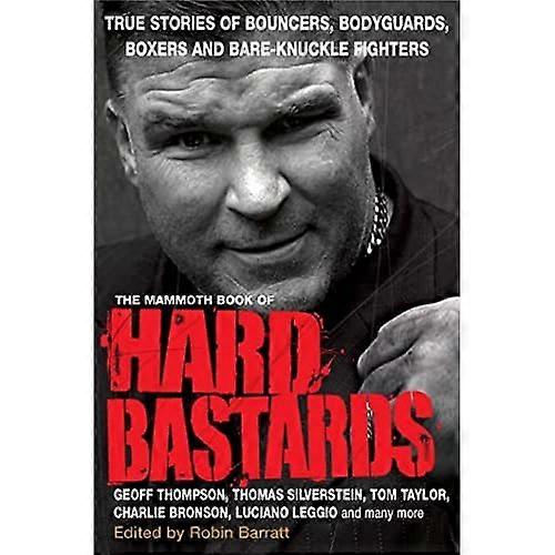 The Mammoth Book of Hard ba*tards