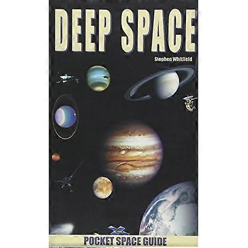 Deep Space: 3 (Pocket Space Guides)
