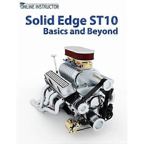 Solid Edge ST10 Basics en verder