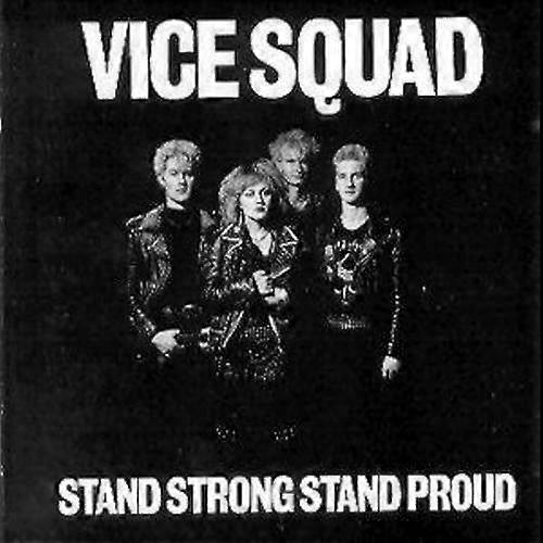 Vice Squad Stand Strong Stand Proud CD (2001)