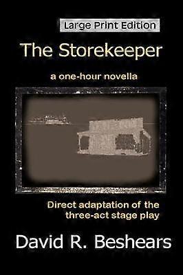 The Storekeeper  LPE Large Print Edition