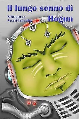 Il lungo sonno di Hogun