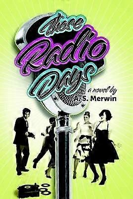 Those Radio Days