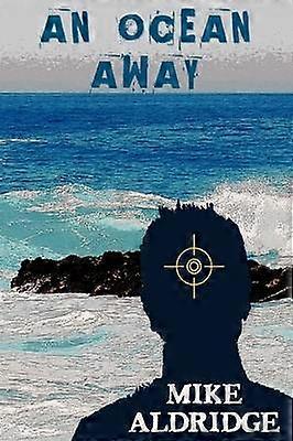 An Ocean Away