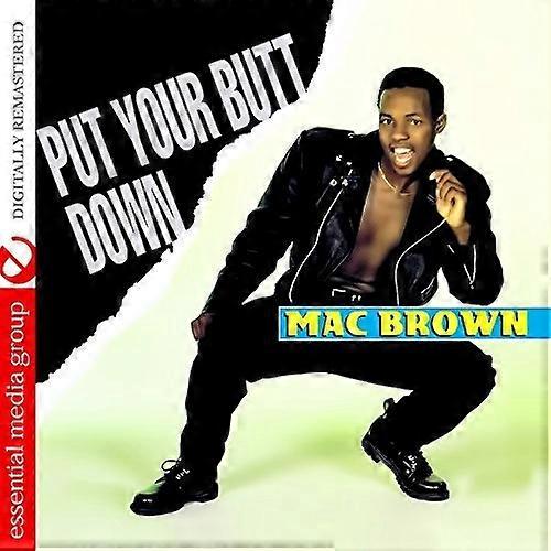 Mac Brown - Put Your Butt Down  [COMPACT DISCS] Rmst USA import