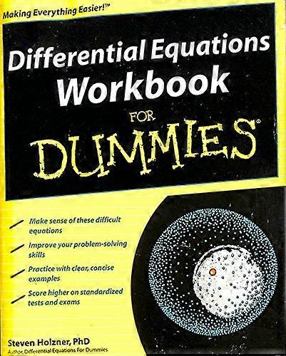 Differential Equations Workbook For Dummies