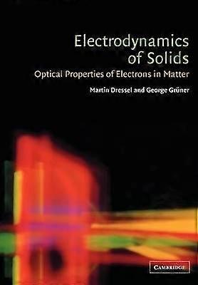 Electrodynamics of Solids