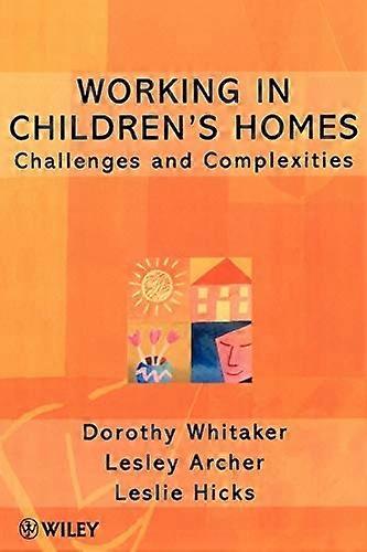 Working In Children's Homes