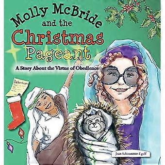 Molly McBride e la rappresentazione di Natale: una storia sulla virtù dell'obbedienza (Molly McBride)