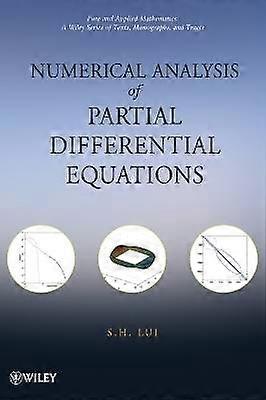 Numerical Analysis of Partial Differential Equations