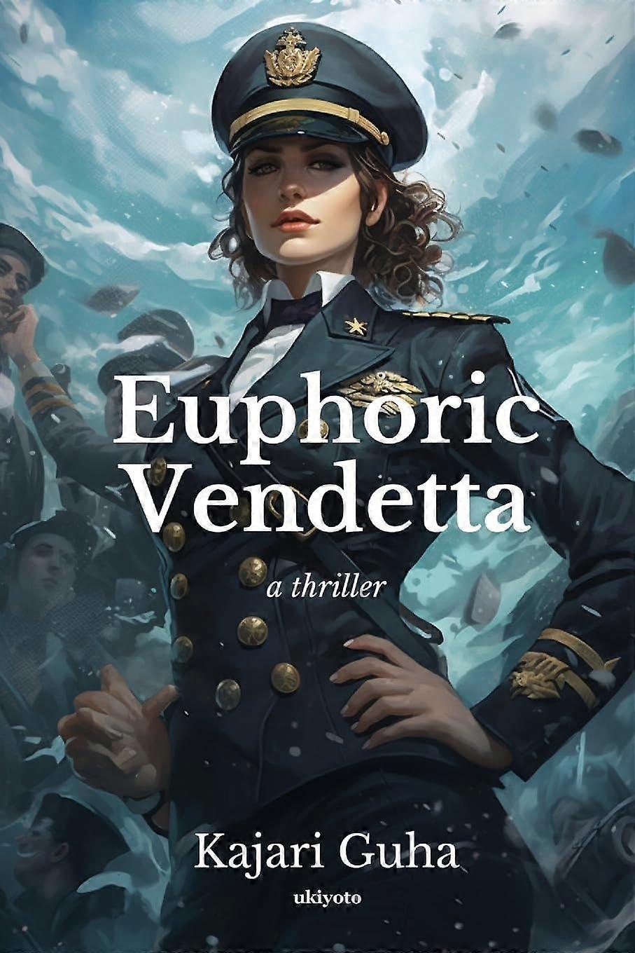 Euphoric vendetta