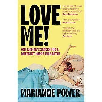 Love Me One womans search for a different happy ever after