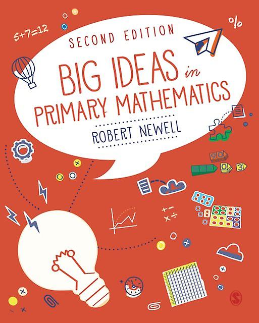 Big Ideas In Primary Mathematics by Robert Newell Paperback