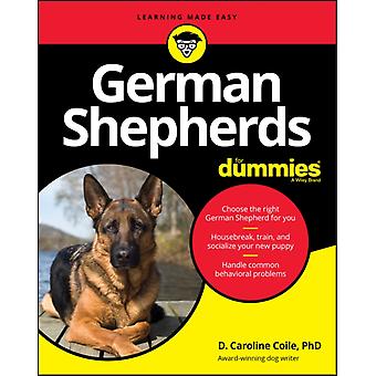 German Shepherds For Dummies - D. Caroline Coile